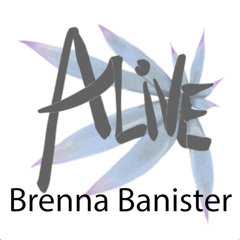 Alive Presents Brenna Banister