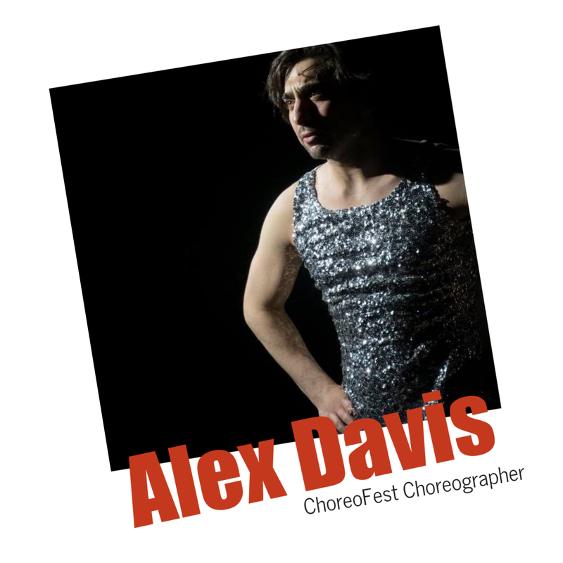 Alex Davis, ChoreoFest Choreographer 