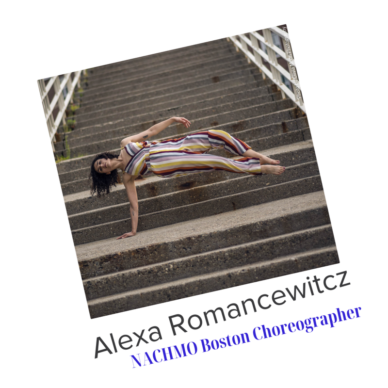 Alexa Romancewitcz NACHMO Boston Choreographer