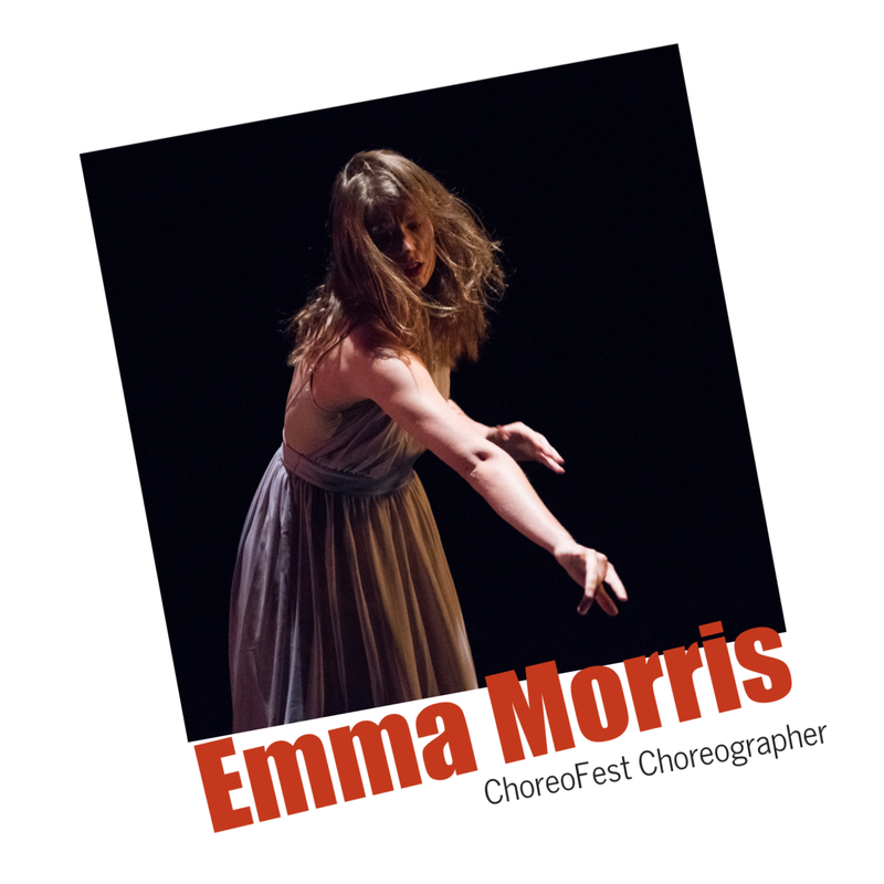 Emma Morris, ChoreoFest Choreographer