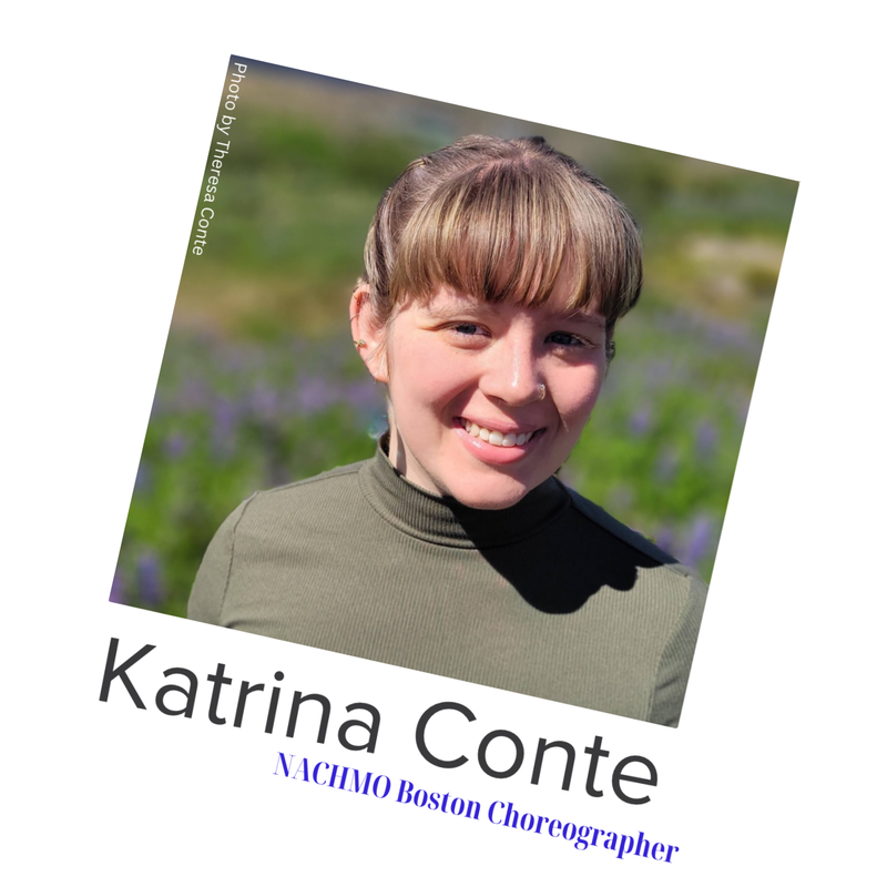 Katrina Conte, NACHMO Boston Choreographer