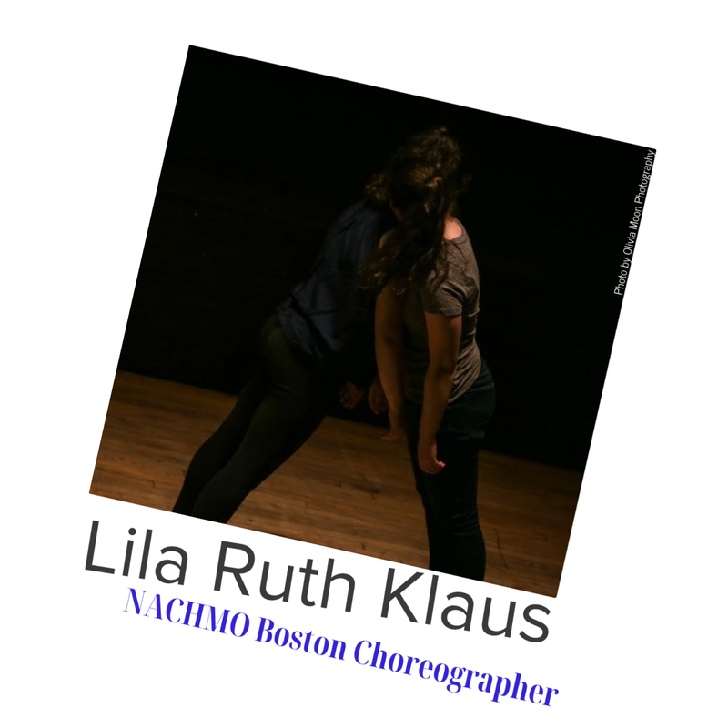 Lila Ruth Klaus, NACHMO Boston Choreographer