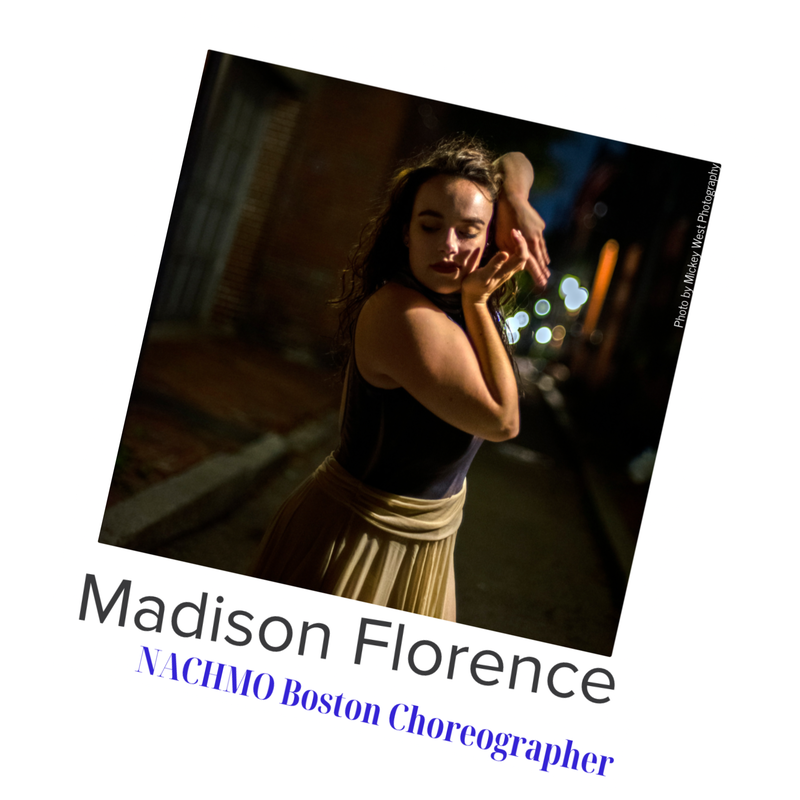Madison Florence, NACHMO Boston Choreographer