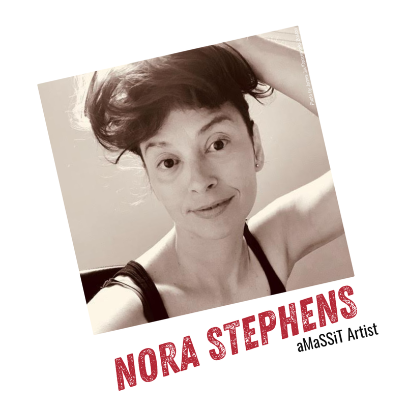 Nora Stephens, aMaSSiT Artist