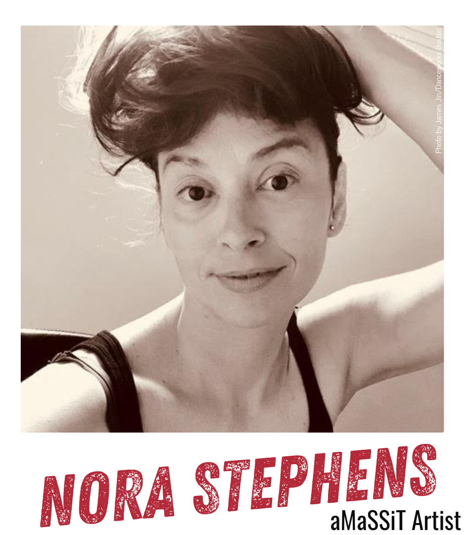 Nora Stephens, aMaSSiT Artist