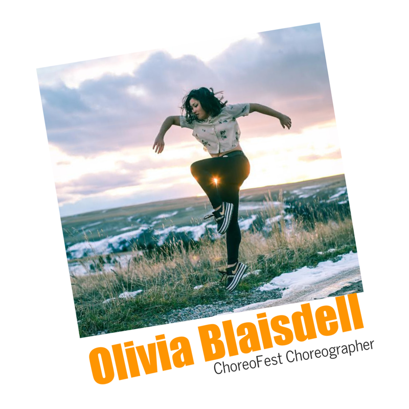 Olivia Blaisdell, ChoreoFest Choreographer