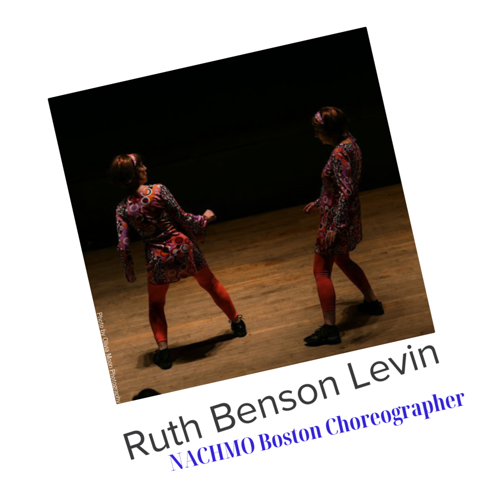 Ruth Benson Levin NACHMO Boston Choreographer