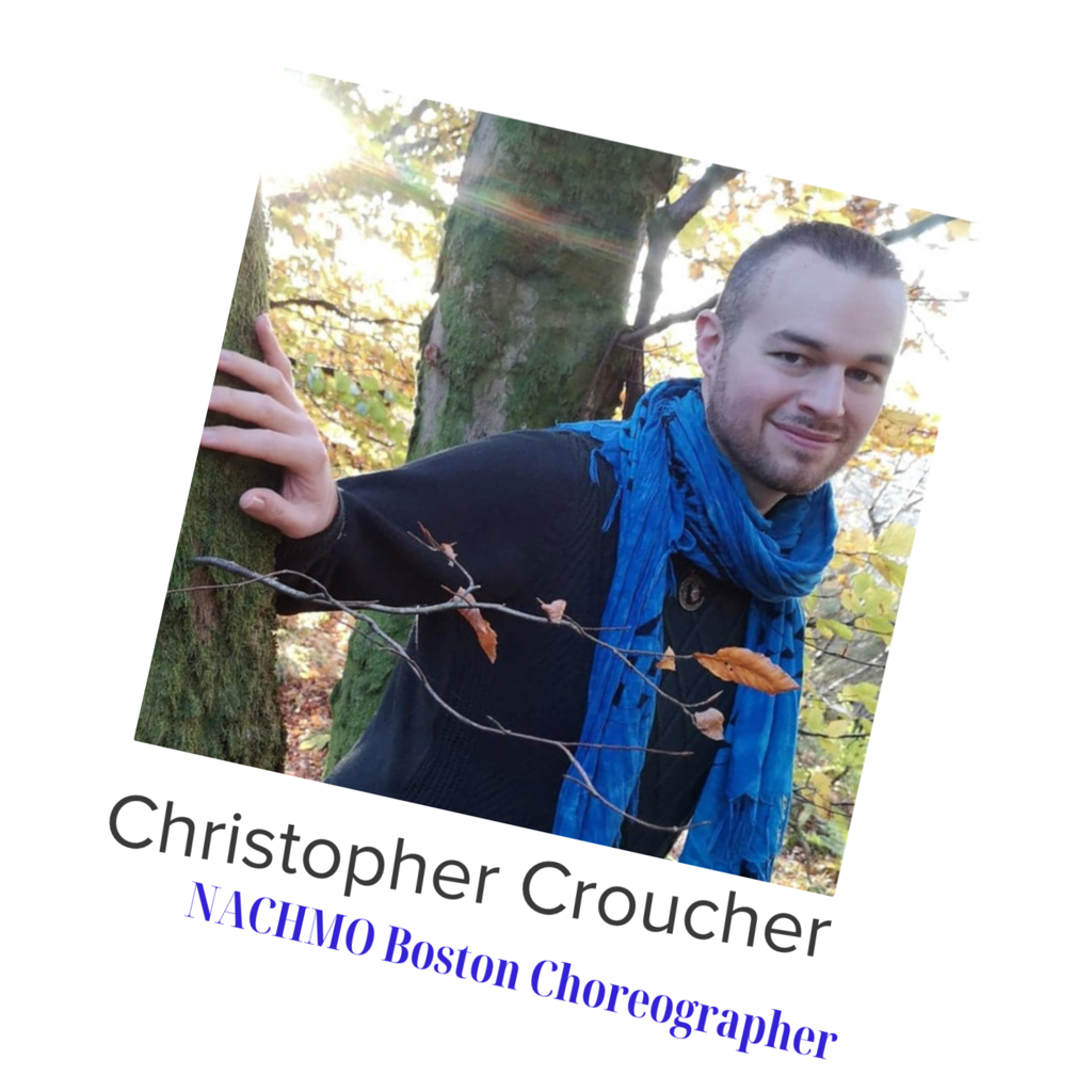 Christopher Croucher, NACHMO Boston Choreographer