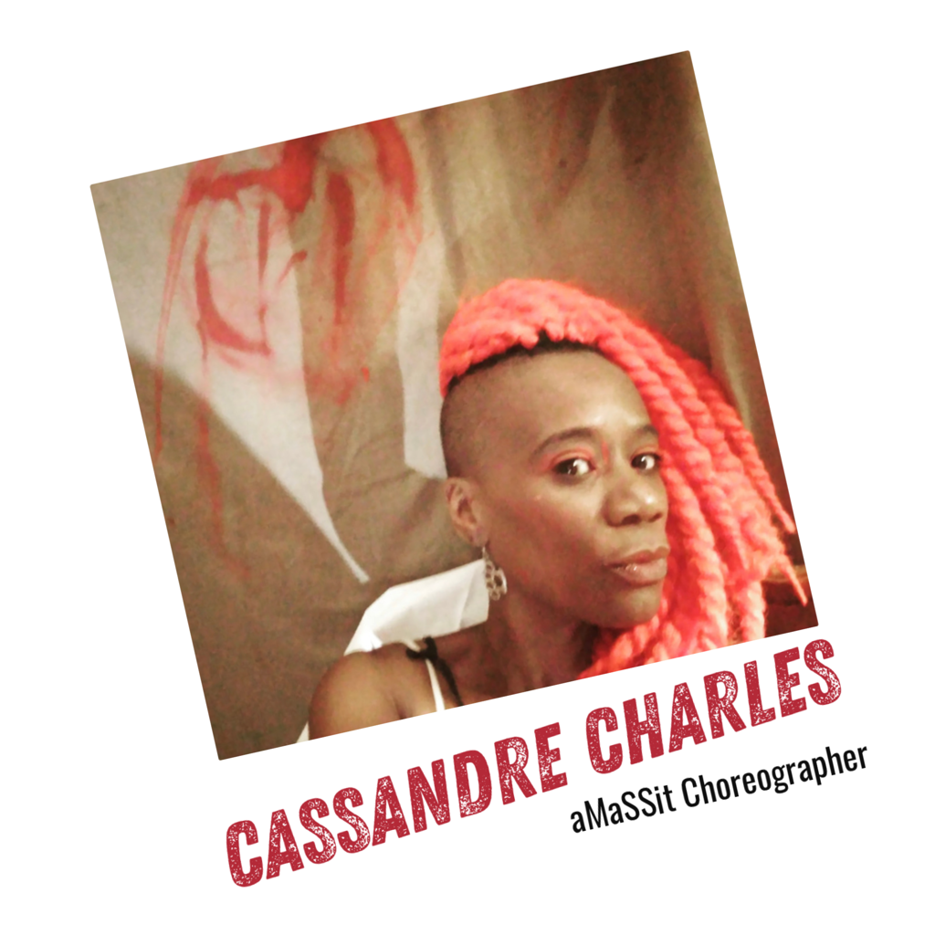 Cassandre Charles, aMaSSit Choreographer