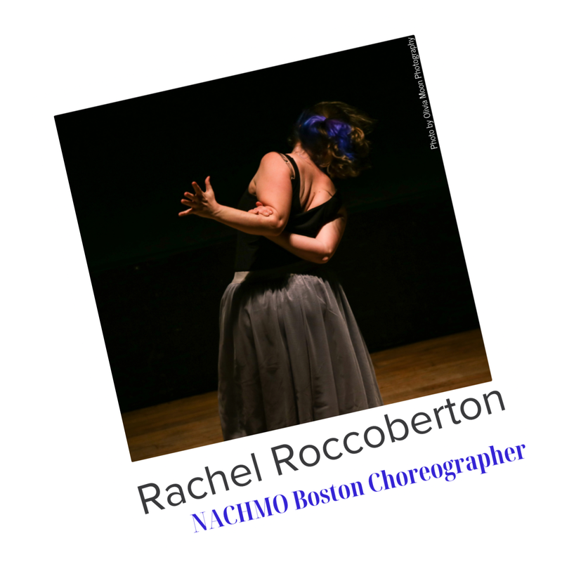Rachel Roccoberton, NACHMO Boston Choreographer
