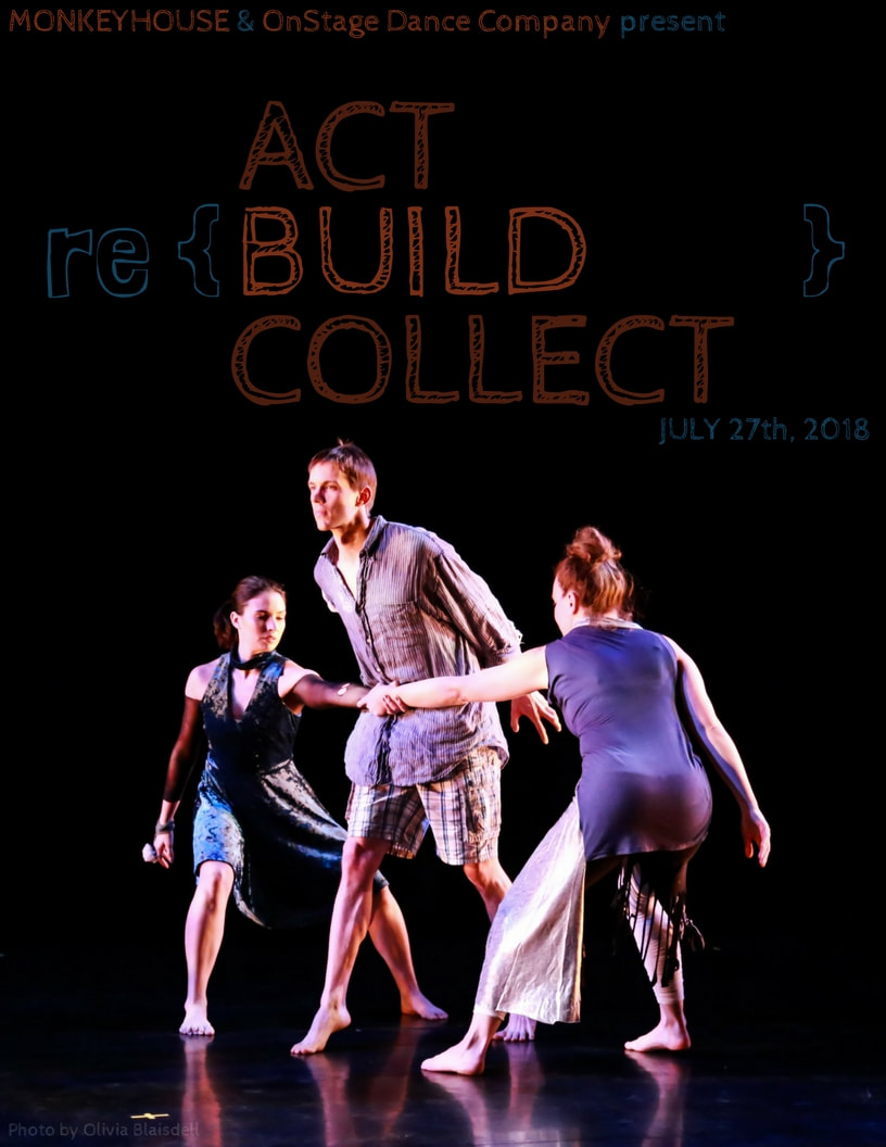 Image of three dancers. Text: Monkeyhouse & OnStage Dance Company Present React, Rebuild, Recollect. March 29-30 Multicultural Arts Center, Cambridge