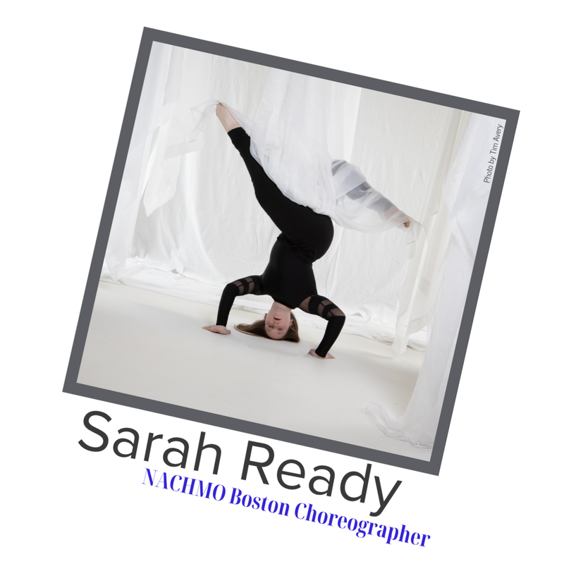 Sarah Ready, NACHMO Boston Choreographer