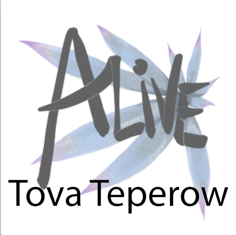 Alive Presents Tova Teperow