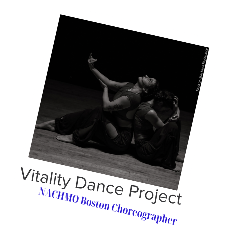 Vitality Dance Project, NACHMO Boston Choreographer